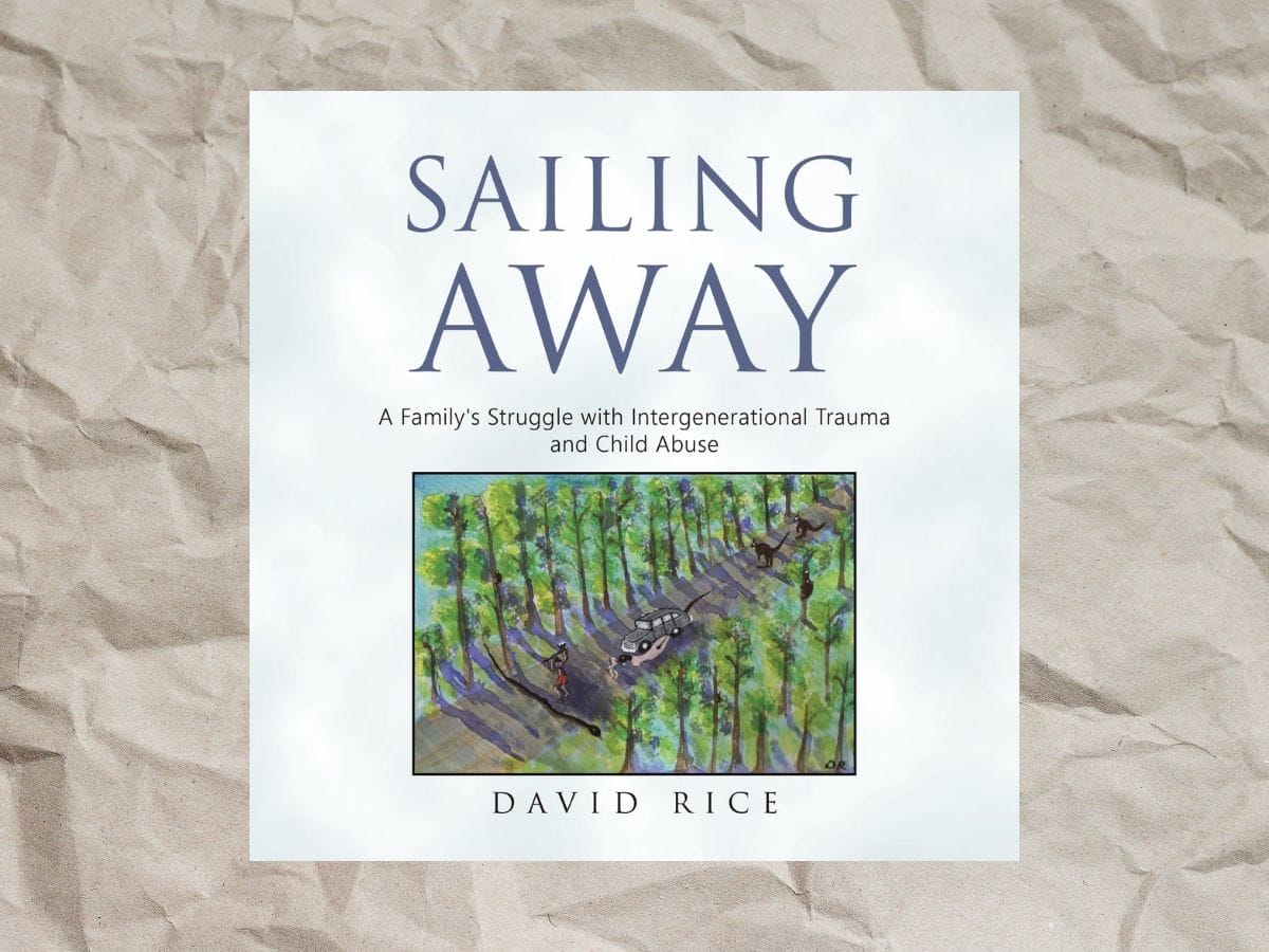 Sailing Away: A Family's Struggle with Intergenerational Trauma and ...